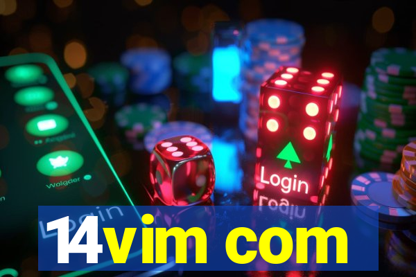 14vim com